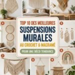 Top 10 des meilleures suspensions murales au crochet et macramé pour une déco tendance